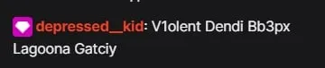 Сообщение depressed kid в чате на Twitch