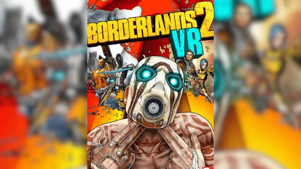 Borderlands 2 VR