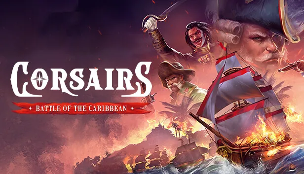 Corsairs – Battle of the Caribbean