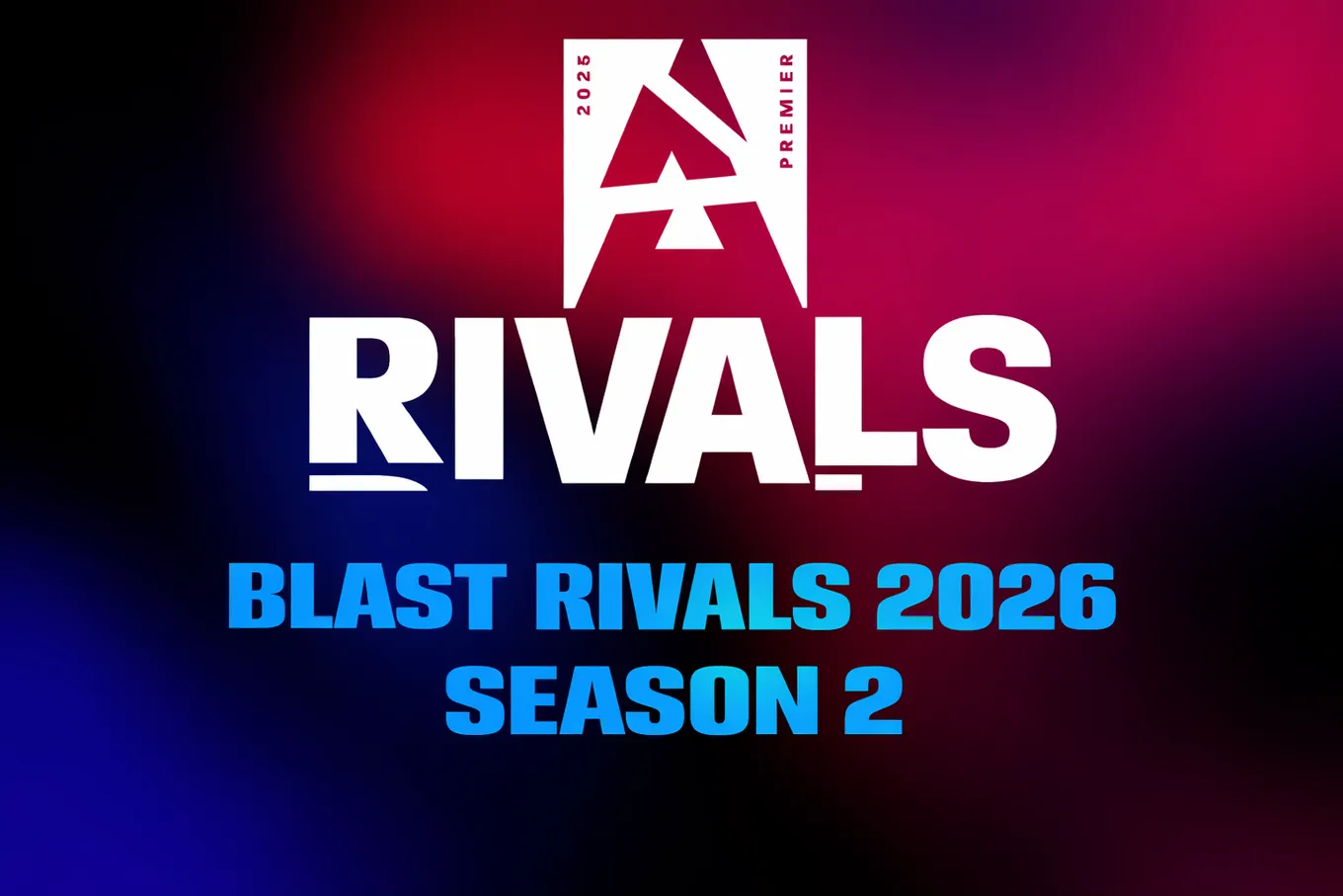 BLAST Rivals 2026 Season 2