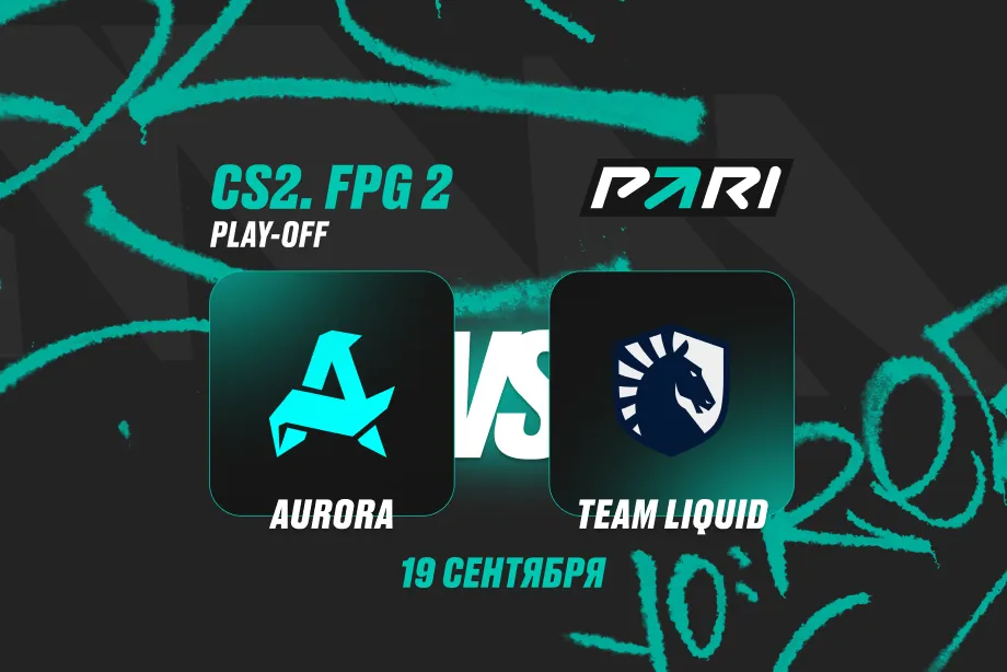 Aurora vs Team Liquid (Pari)