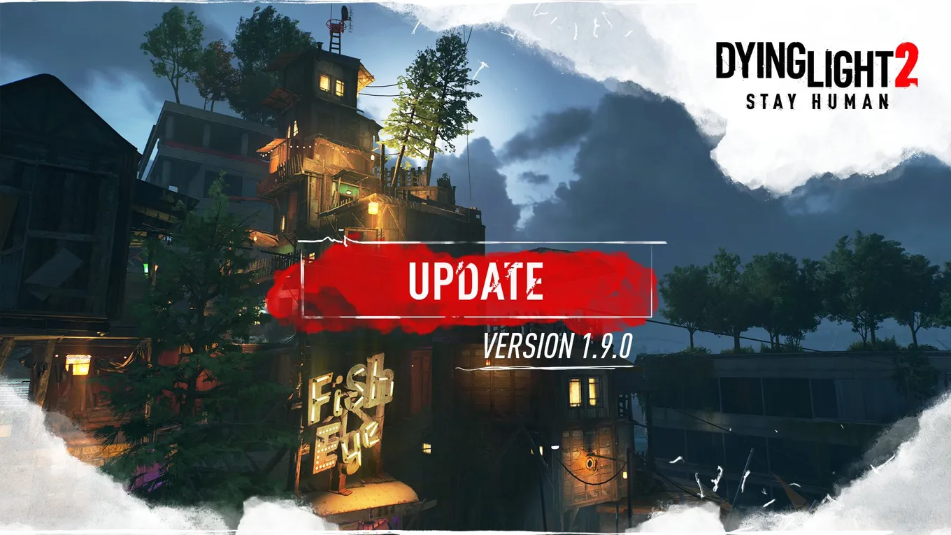 Dying Light 2 получила новое обновление с поддержкой DLSS 3