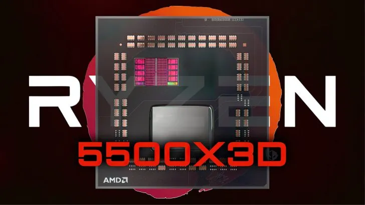 AMD Ryzen 5 5500X3D