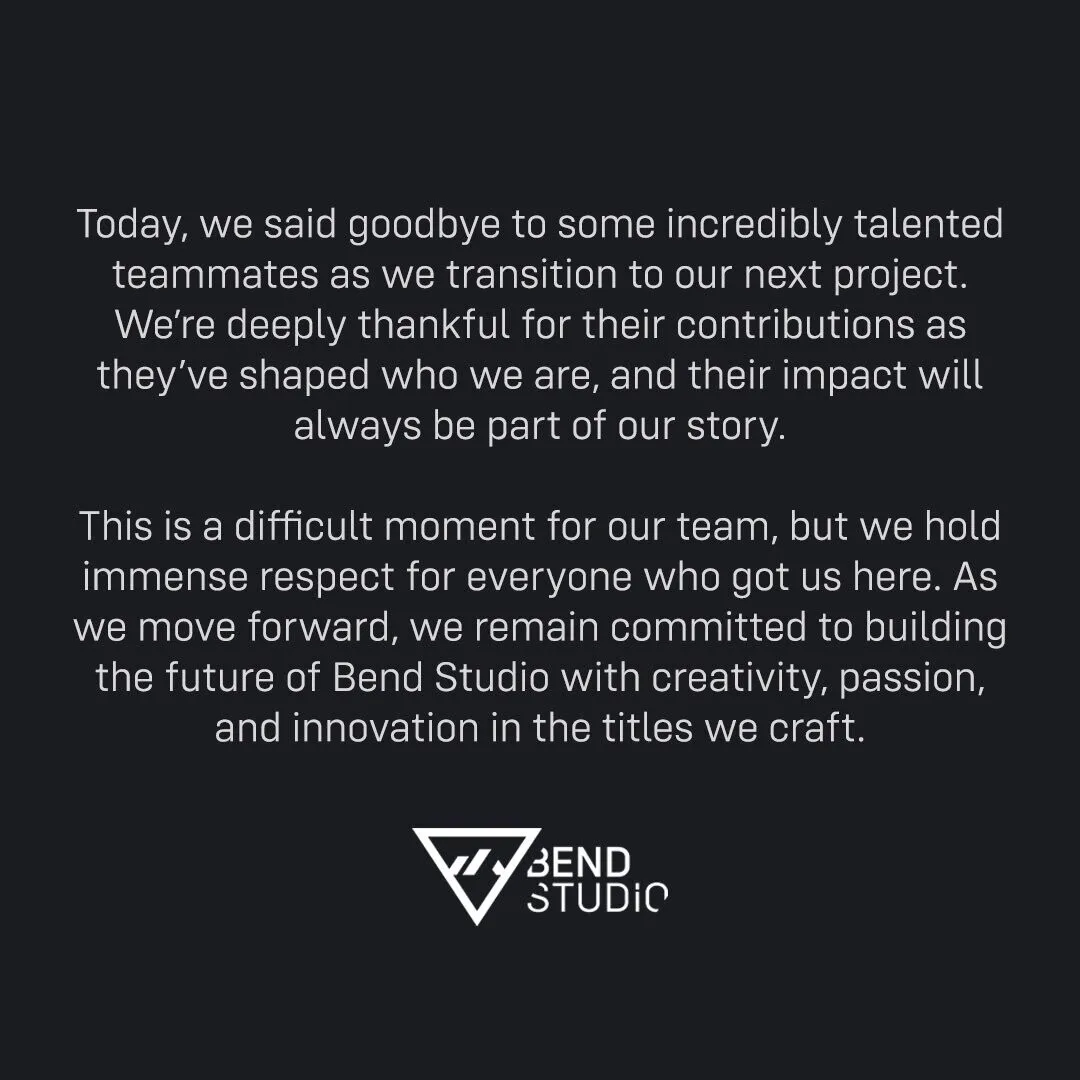 Анонс Bend Studio об увольнениях