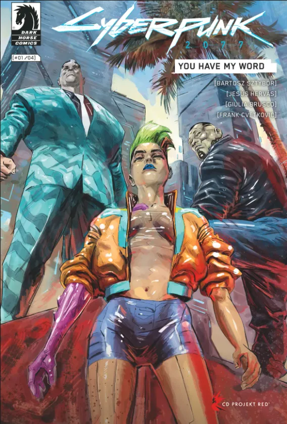 Cyberpunk 2077: You Have My Word