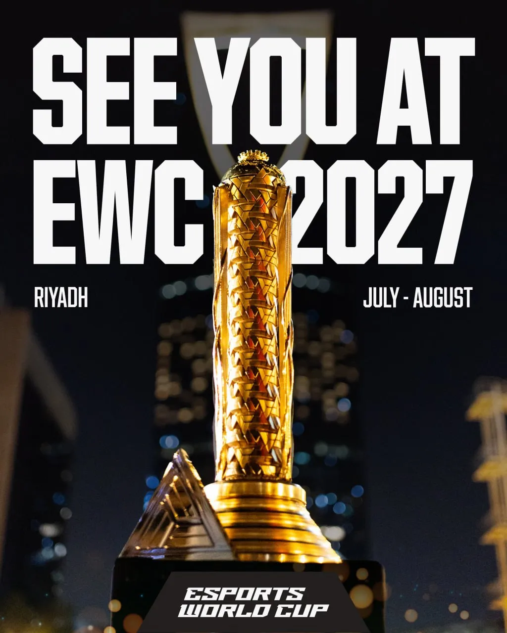 «See you at EWC 2027»
