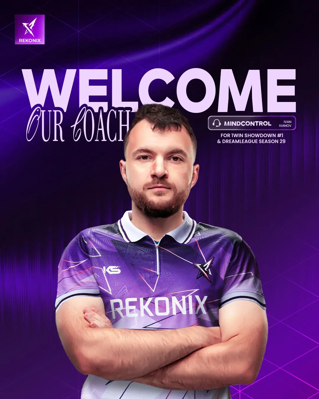 «MinD_ContRoL возглавит REKONIX на предстоящих 1WIN Showdown и DreamLeague Season 29»