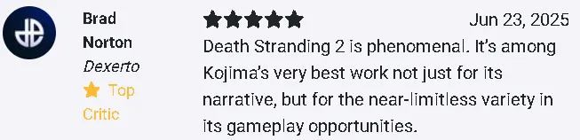Брэд Нортон из Dexerto поставил Death Stranding 2 5/5 звёзд