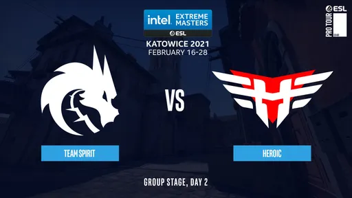 Team Spirit — Heroic: «драконы» вышли в плей-офф IEM Katowice 2021