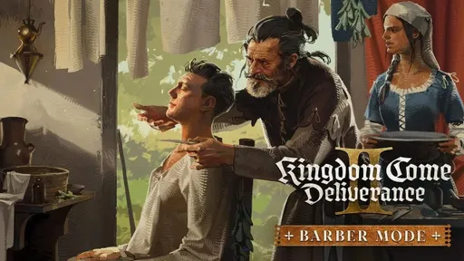 Уже в марте игроки в Kingdom Come 2 смогут навестить цирюльника