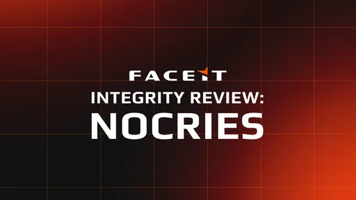 FACEIT завершила проверку игрока nocries и подтвердила его честную игру
