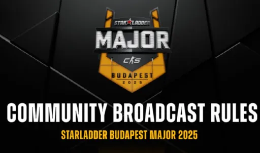 На StarLadder Budapest Major 2025 будут запрещены комьюнити-касты с рекламой