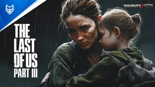 Президент Naughty Dog подтвердил разработку The Last of Us: Part 3