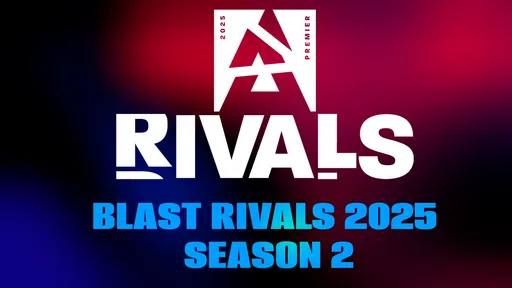 BLAST Rivals 2025 Season 2 по CS2: расписание, турнирная сетка, команды, призовой фонд и трансляция