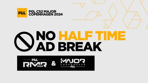 PGL отменила рекламные паузы на RMR и PGL Major Copenhagen 2024