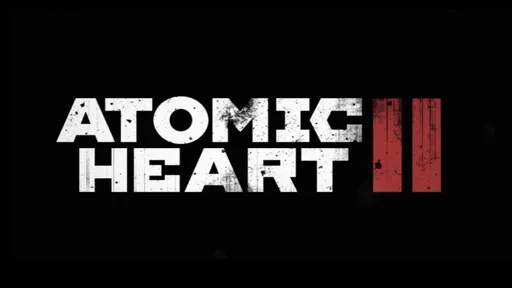 Что известно об Atomic Heart 2 и The CUBE: дата выхода, трейлеры и детали