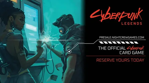 Возвращение в Найт-Сити – Night Crew Games представила карточную игру Cyberpunk Legends