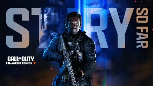 Activision выпустила трейлер Call of Duty: Black Ops 7, объединяющий всю историю подсерии