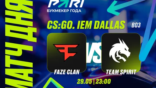 PARI: Spirit победит FaZe Clan в последнем матче группового этапа IEM Dallas
