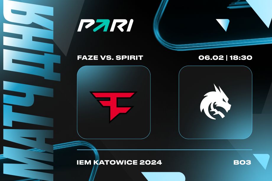 PARI: Team Spirit обыграет FaZe и пройдёт в полуфинал IEM Katowice 2024